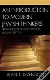 An Introduction To Modern Jewish Thinkers