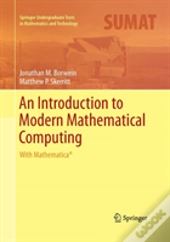 An Introduction To Modern Mathematical Computing