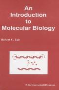 An Introduction To Molecular Biology