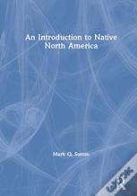 An Introduction To Native North America