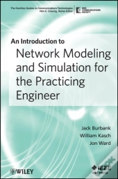 An Introduction To Network Modeling And Simulation For The Practicing Engineer