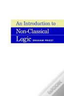 An Introduction To Non-Classical Logic