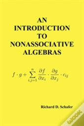 An Introduction To Nonassociative Algebras