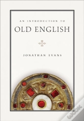 An Introduction To Old English