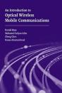 An Introduction To Optical Wireless Mobile Communications - Preview