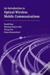 An Introduction To Optical Wireless Mobile Communications