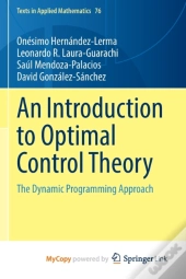 An Introduction To Optimal Control Theory