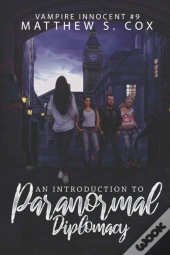 An Introduction To Paranormal Diplomacy