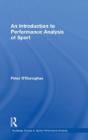 An Introduction To Performance Analysis Of Sport - Preview