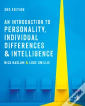 An Introduction To Personality, Individual Differences And Intelligence