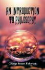 An Introduction To Philosophy - Preview