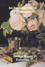 An Introduction To Philosophy - Preview