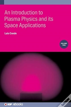 Capa do artigo An Introduction To Plasma Physics And Its Space Applications: