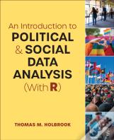 An Introduction To Political And Social Data Analysis (With R)