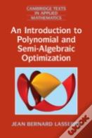 An Introduction To Polynomial And Semi-Algebraic Optimization