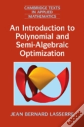 An Introduction To Polynomial And Semi-Algebraic Optimization