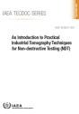 An Introduction To Practical Industrial Tomography Techniques For Non-Destructive Testing (Ndt) - Preview