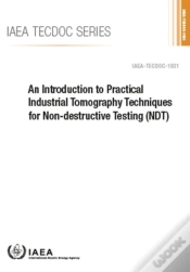 Capa do artigo An Introduction To Practical Industrial Tomography Techniques For Non-Destructive Testing (Ndt)