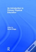 An Introduction To Primary Physical Education