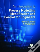 An Introduction To Process Modelling Identification And Control For Engineers