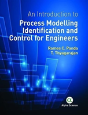 An Introduction To Process Modelling Identification And Control For Engineers - Preview