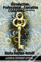 An Introduction To Professional And Executive Coaching