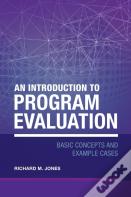 An Introduction To Program Evaluation