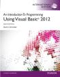 An Introduction To Programming With Visual Basic 2012 Plus Myprogramminglab With Pearson Etext: International Edition - Preview
