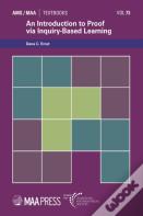 An Introduction To Proof Via Inquiry-Based Learning