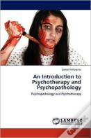 An Introduction To Psychotherapy And Psychopathology