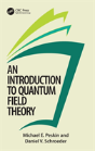 An Introduction To Quantum Field Theory - Preview