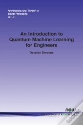 An Introduction To Quantum Machine Learning For Engineers