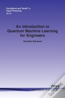 An Introduction To Quantum Machine Learning For Engineers