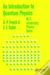 An Introduction To Quantum Physics