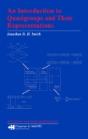 An Introduction To Quasigroups And Their Representations - Preview