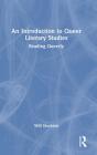 An Introduction To Queer Literary Studies - Preview