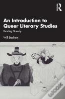 An Introduction To Queer Literary Studies