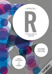 An Introduction To R For Spatial Analysis And Mapping