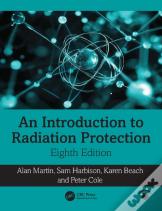 An Introduction To Radiation Protection