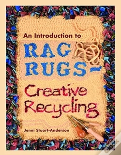 Capa do artigo An Introduction To Rag Rugs - Creative Recycling