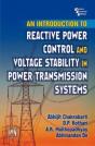 An Introduction To Reactive Power Control And Voltage Stability In Power Transmission Systems - Preview
