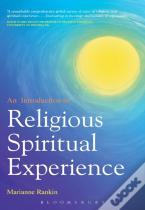 An Introduction To Religious And Spiritual Experience