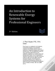 An Introduction To Renewable Energy Systems For Professional Engineers