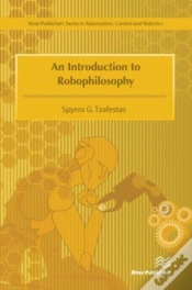 Capa do artigo An Introduction To Robophilosophy Cognition, Intelligence, Autonomy, Consciousness, Conscience, And Ethics