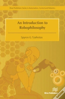Capa do artigo An Introduction To Robophilosophy Cognition, Intelligence, Autonomy, Consciousness, Conscience, And Ethics