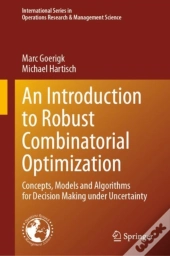 An Introduction To Robust Combinatorial Optimization