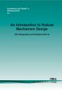 An Introduction To Robust Mechanism Design - Preview