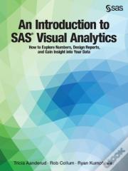 An Introduction To Sas Visual Analytics
