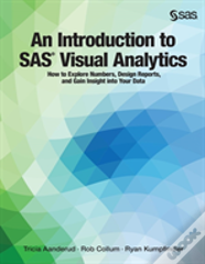An Introduction To Sas Visual Analytics