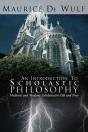 An Introduction To Scholastic Philosophy - Preview